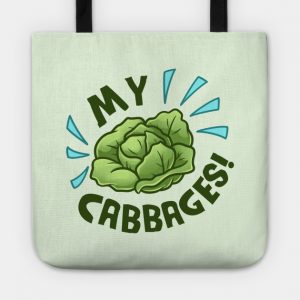 My Cabbages!